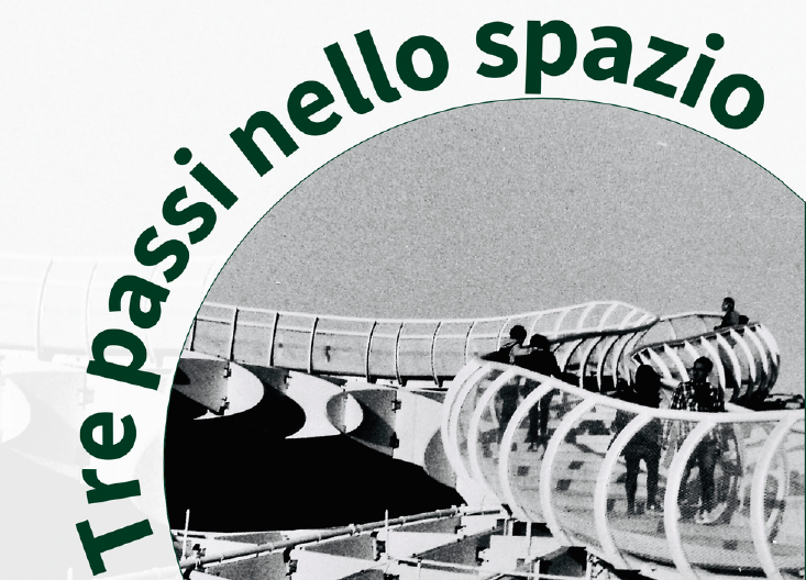 Giornate di studi &quot;Tre passi nello spazio&quot;